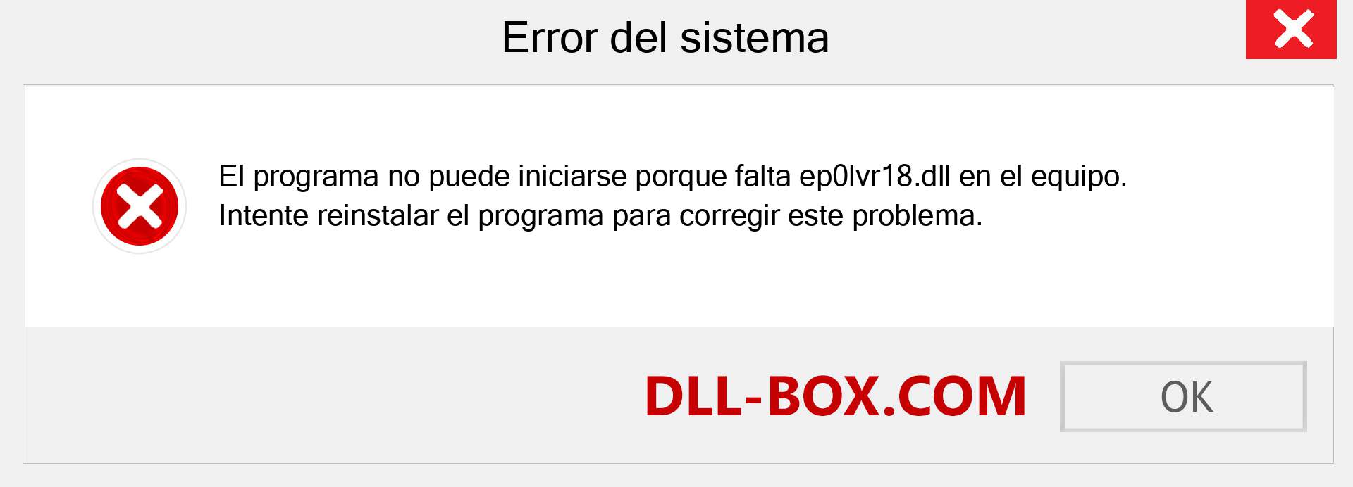 ¿Falta el archivo ep0lvr18.dll ?. Descargar para Windows 7, 8, 10 - Corregir ep0lvr18 dll Missing Error en Windows, fotos, imágenes